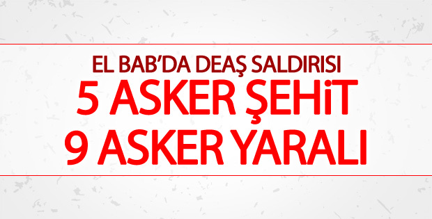 El Bab'da Türk askerine saldırı