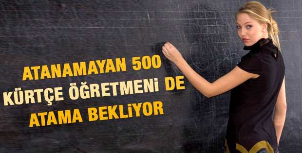 500 Kürtçe öğretmeni atama bekliyor