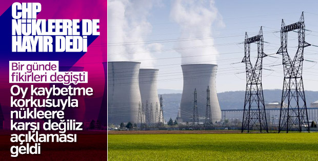 Akkuyu Nükleer Santrali CHP'de kafaları karıştırdı
