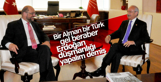 CHP, Türkiye düşmanı Martin Schulz ile yakınlaşıyor