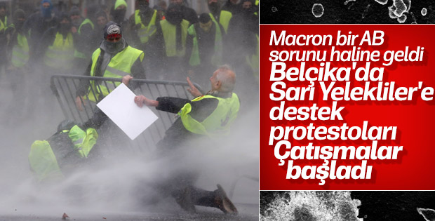 'Sarı Yelekliler'in protestosu Brüksel'e sıçradı