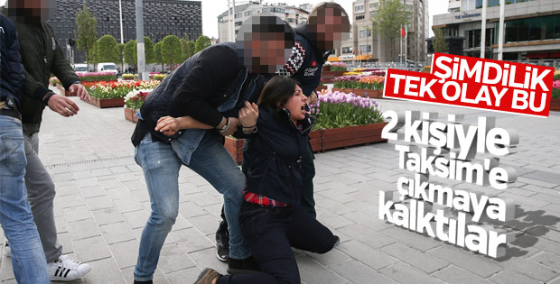 Taksim'e girmek isteyenler gözaltına alındı