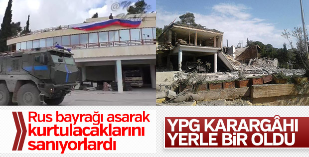 Rus bayraklı YPG karargâhının son hali