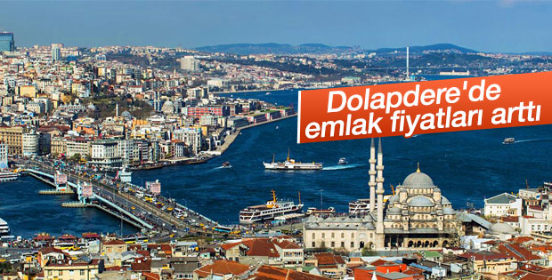 Dolapdere'de emlak fiyatları arttı