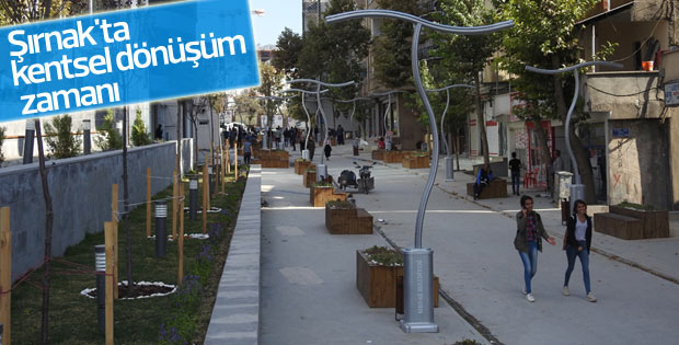 Şırnak'ta kentsel dönüşüm zamanı