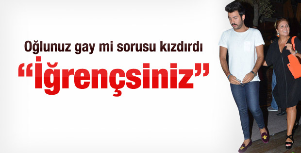Oğlunuz gay mi sorusu Sibel Can'ı kızdırdı
