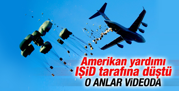 IŞİD ABD'nin gönderdiği yardım paketini ele geçirdi İZLE