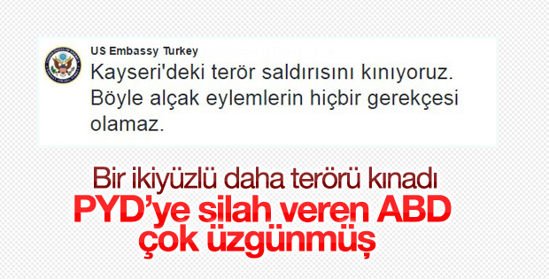 ABD Ankara Büyükelçiliği Kayseri'deki saldırı kınadı