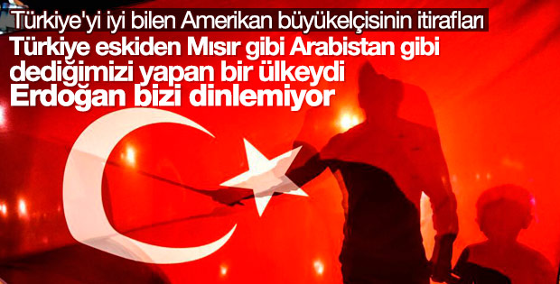ABD'li büyükelçinin Türkiye itirafları