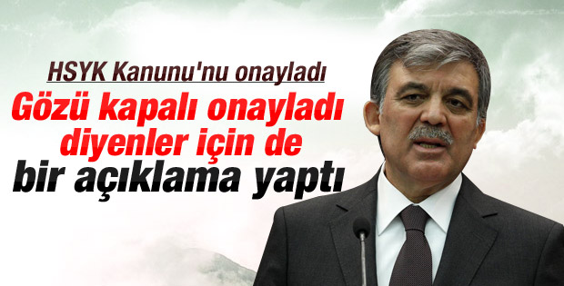 Abdullah Gül HSYK yasasını onayladı