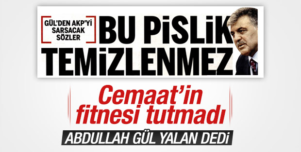 Abdullah Gül Taraf'ın manşetini yalanladı
