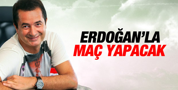 Başbakan Erdoğan ile Acun maç yapacak