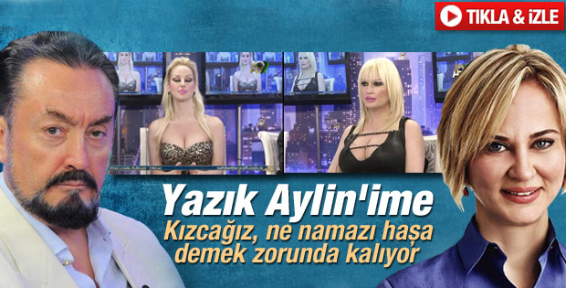 Adnan Oktar'dan Aylin Kotil açıklaması - izle