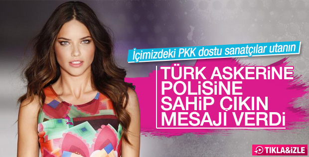 Adriana Lima: Türk askerlerine dualarımı yolluyorum