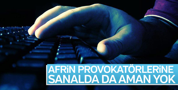 BTK'dan sosyal medyada Afrin provokasyonlarına geçit yok