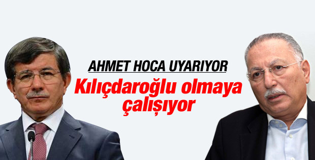 Davutoğlu:Ekmeleddin Bey'de Kılıçdaroğlulaşma eğilimi var