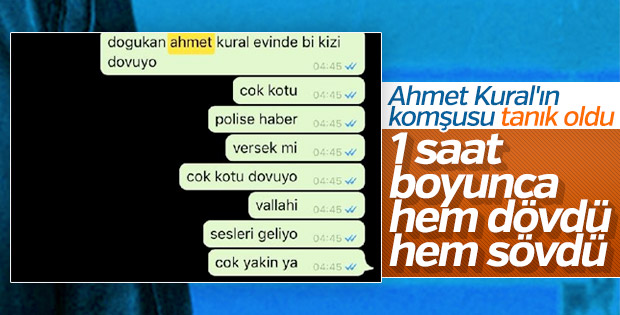 Ahmet Kural'ın komşusunun ifadesi ortaya çıktı