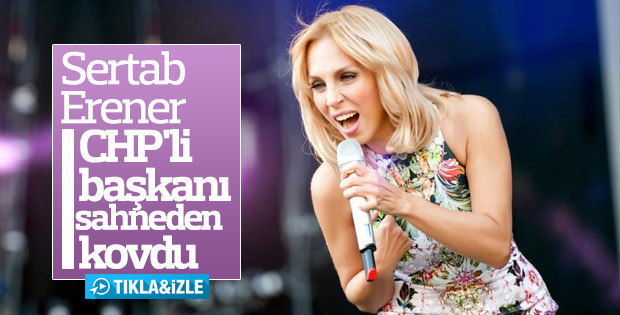 Sertab Erener CHP'li başkana kızdı, sahneyi terk etti