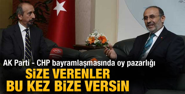 AK Parti CHP bayramlaşmasında ilginç diyalog