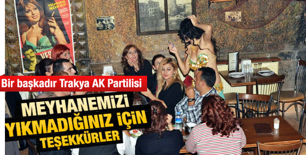 Keşan AK Parti örgütünden meyhane teşekkürü