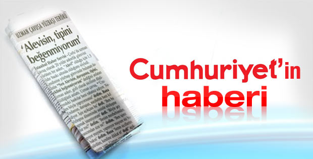 Cumhuriyet gazetesinde Alevi asker haberi