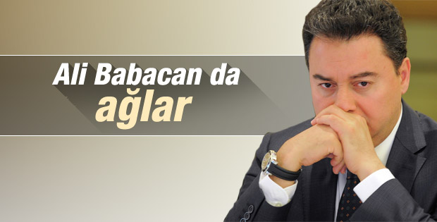 Ali Babacan Bakanlar Kurulu'nda ağladı