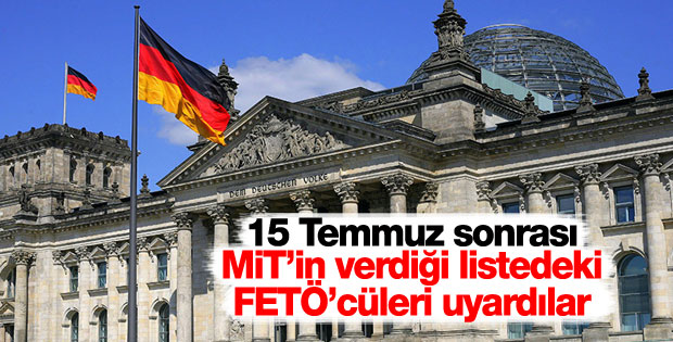 Alman medyası: Almanya 15 Temmuz sonrası FETÖ'cüleri uyardı