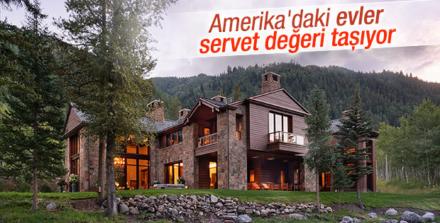 Amerika’daki evler servet değerinde