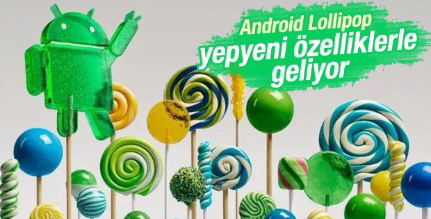 Android 5.0 Lollipop ile gelecek yenilikler