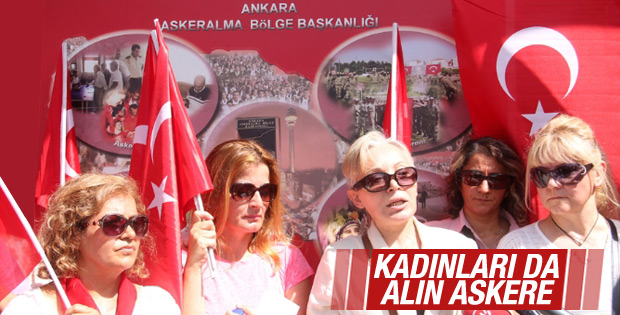 Ankara'da kadınlar askerliğe başvurdu