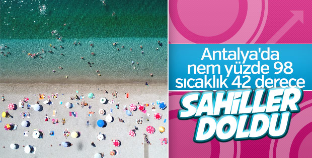 Antalya'da nem oranı yüzde 98'e çıktı