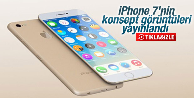 iPhone 7'nin konsept görüntüleri ortaya çıktı İZLE