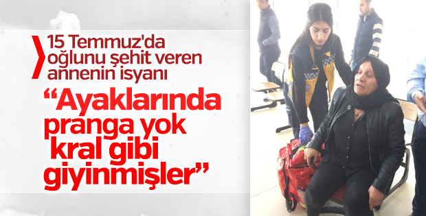 15 Temmuz şehidinin annesi mahkeme salonundan çıkarıldı