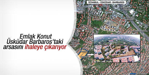 Emlak Konut Üsküdar'daki arsasını satışa çıkarıyor