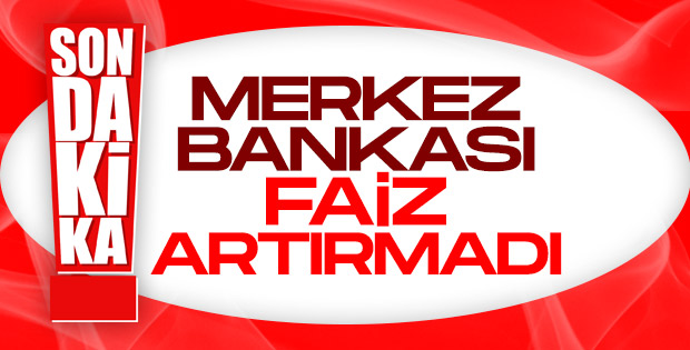 Merkez Bankası faiz kararını açıkladı