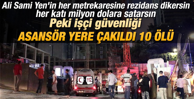 Mecidiyeköy'de asansör faciası: 10 ölü