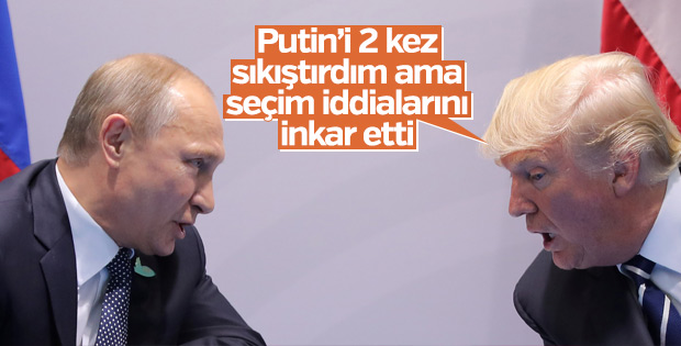 Trump, Putin'le yaptığı görüşmenin detaylarını açıkladı
