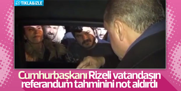 Cumhurbaşkanı Erdoğan'ın Rizeli vatandaşla referandum sohbeti