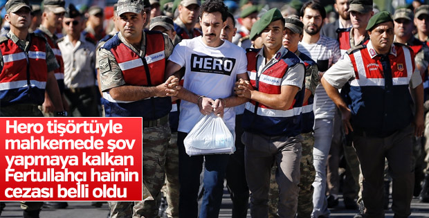 Hero tişörtüyle duruşmaya gelen FETÖ'cü müebbet yedi