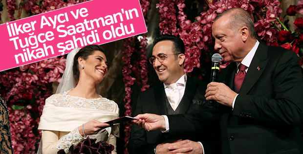 Başkan Erdoğan, İlker Aycı'nın nikah şahidi oldu