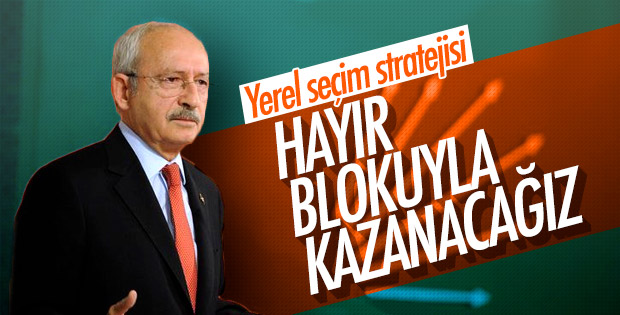 Kılıçdaroğlu'nun yerel seçim stratejisi