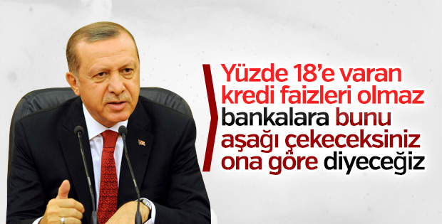 Cumhurbaşkanı Erdoğan'dan kredi faizleri açıklaması