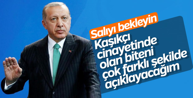 Başkan Erdoğan, Kaşıkçı cinayetiyle ilgili detayları anlatacak