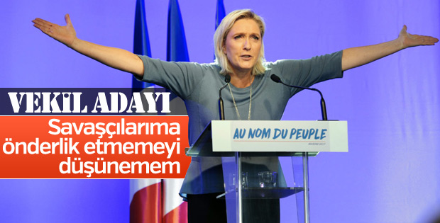 Le Pen milletvekilliği için adaylığını açıkladı