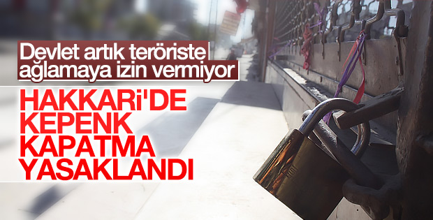 Valilik Hakkari'de toplu kepenk kapatmayı yasakladı