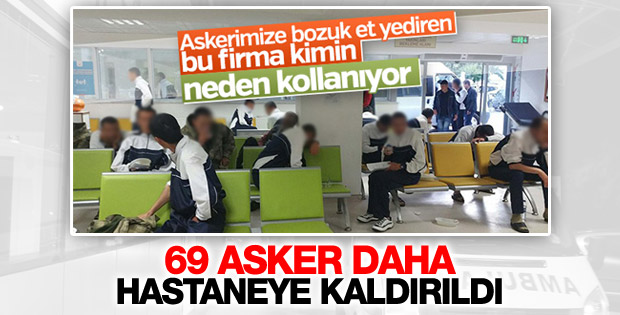 Manisa'da 69 asker hastaneye kaldırıldı