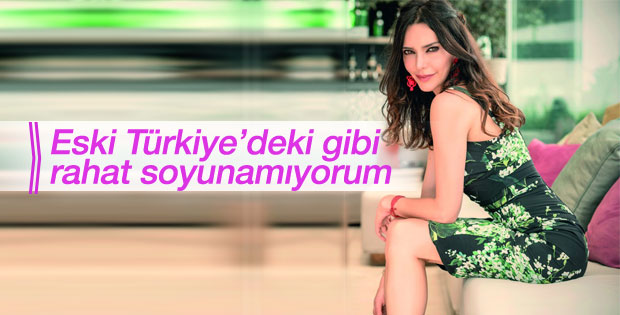 Hande Ataizi: Eskisi gibi cesur olamam