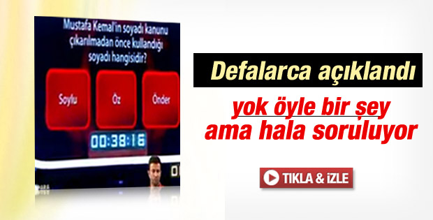 Yarışmada skandal cevap: Atatürk'ün önceki soyadı Öz'dür