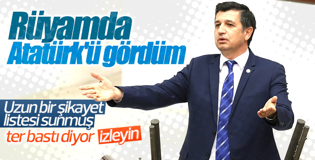 CHP'li vekil anlattı: Rüyamda Atatürk'ü gördüm