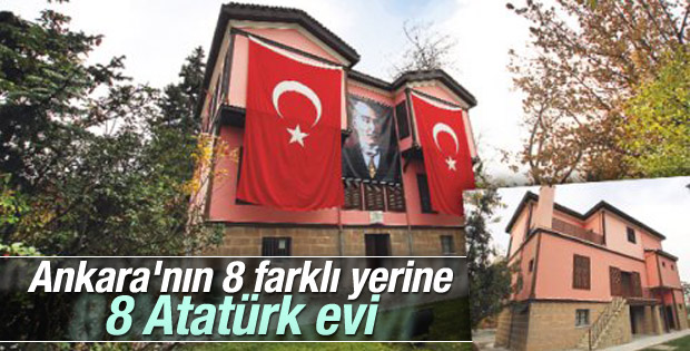 Ankara'ya 8 Atatürk evi yapılıyor